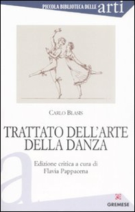 Trattato dell'arte della danza - Librerie.coop