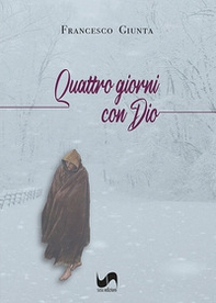 Quattro giorni con Dio - Librerie.coop