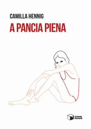 A pancia piena - Librerie.coop
