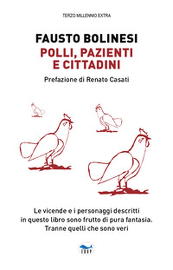 Polli, pazienti e cittadini - Librerie.coop Polli, pazienti e cittadini - Librerie.coop
