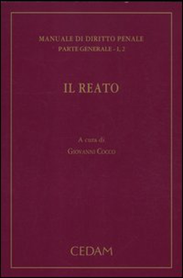 Manuale di diritto penale. Parte generale - Vol. 1\2 - Librerie.coop Manuale di diritto penale. Parte generale - Vol. 1\2 - Librerie.coop