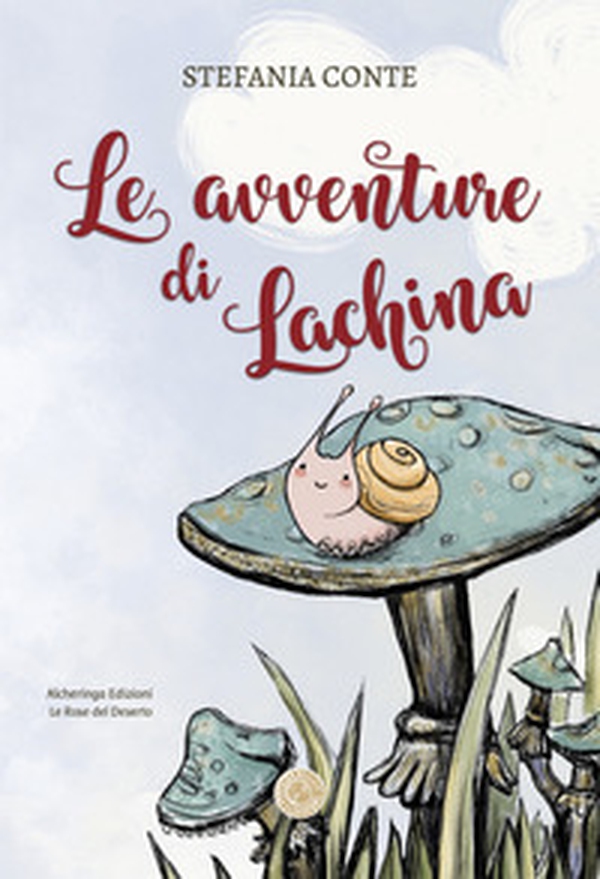 Le avventure di Lachina - Librerie.coop Le avventure di Lachina - Librerie.coop