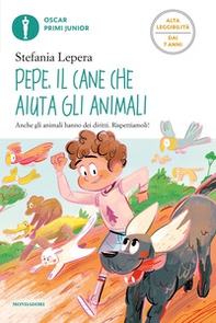 Pepe. Il cane che aiuta gli animali. Ediz. ad alta leggibilità - Librerie.coop Pepe. Il cane che aiuta gli animali. Ediz. ad alta leggibilità - Librerie.coop