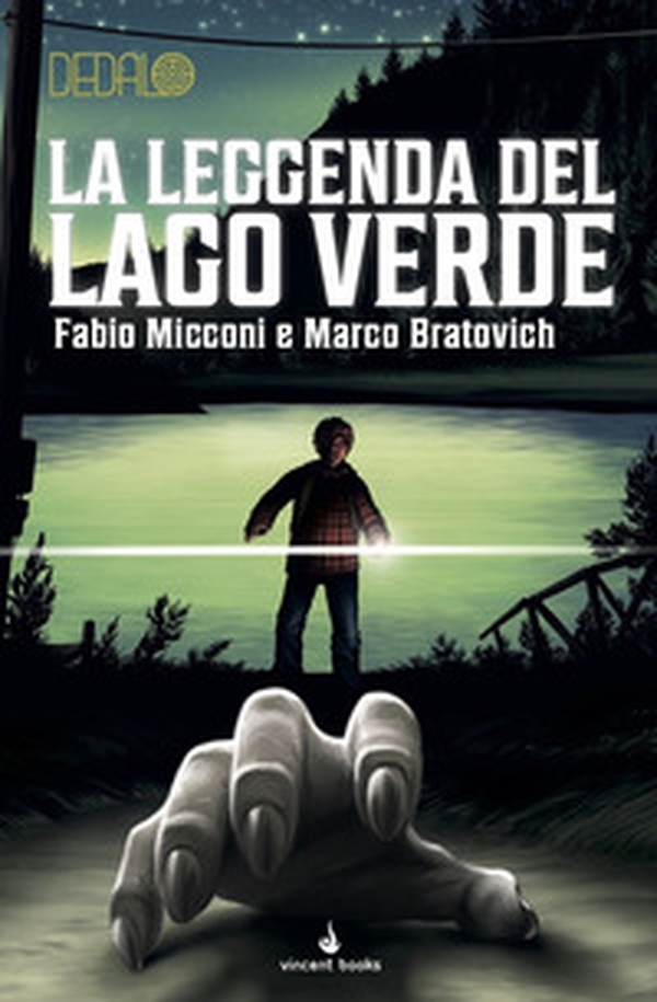 La leggenda del Lago Verde. Dedalo - Vol. 9 - Librerie.coop La leggenda del Lago Verde. Dedalo - Vol. 9 - Librerie.coop