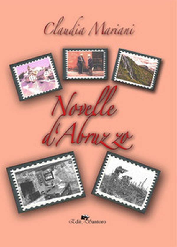 Novelle d'Abruzzo - Librerie.coop Novelle d'Abruzzo - Librerie.coop