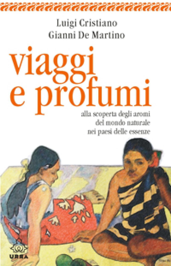 Viaggi e profumi - Librerie.coop