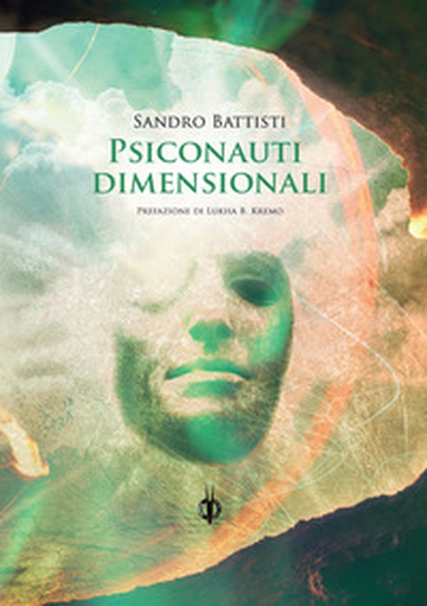 Psiconauti dimensionali - Librerie.coop Psiconauti dimensionali - Librerie.coop