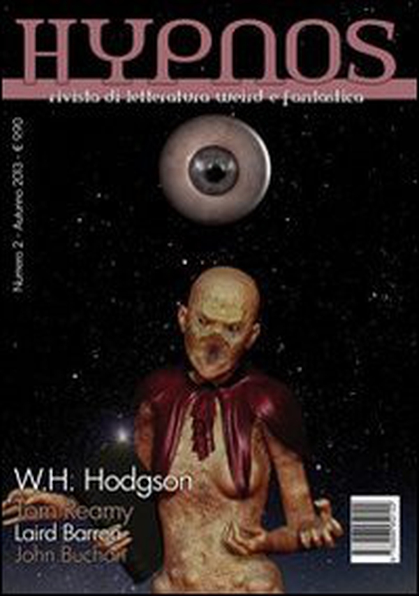 Hypnos. Rivista di letteratura weird e fantastica - Vol. 2 - Librerie.coop Hypnos. Rivista di letteratura weird e fantastica - Vol. 2 - Librerie.coop