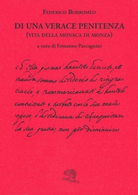 Di una verace penitenza. Vita della monaca di Monza - Librerie.coop