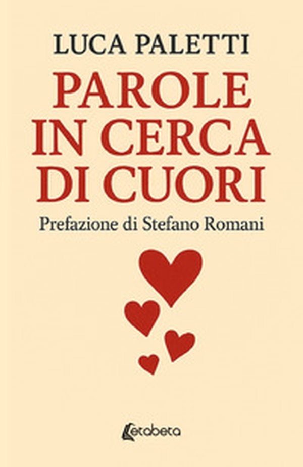 Parole in cerca di cuori - Librerie.coop Parole in cerca di cuori - Librerie.coop