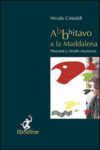 Abbbitavo a la Maddalena - Librerie.coop Abbbitavo a la Maddalena - Librerie.coop