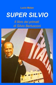 SUPER SILVIO - Librerie.coop