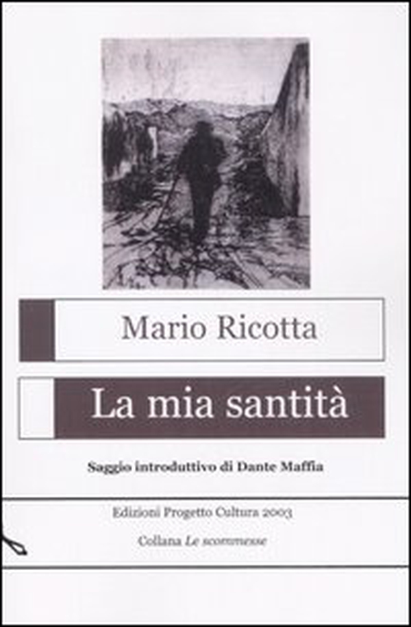 La mia santità - Librerie.coop La mia santità - Librerie.coop