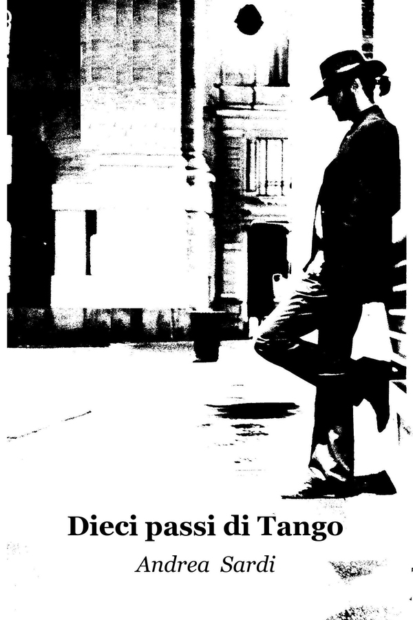 Dieci passi di Tango - Librerie.coop Dieci passi di Tango - Librerie.coop