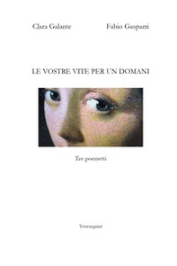Le vostre vite per un domani - Librerie.coop