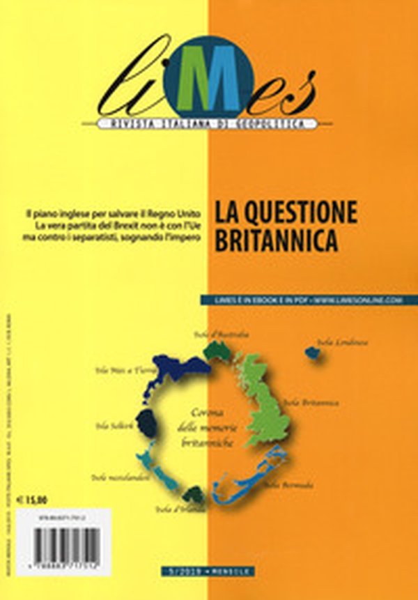 Limes. Rivista italiana di geopolitica - Vol. 5 - Librerie.coop Limes. Rivista italiana di geopolitica - Vol. 5 - Librerie.coop
