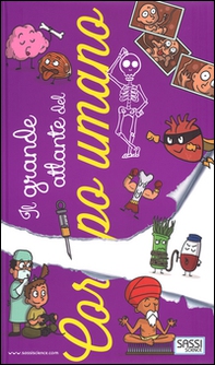 Il grande atlante del corpo umano - Librerie.coop Il grande atlante del corpo umano - Librerie.coop