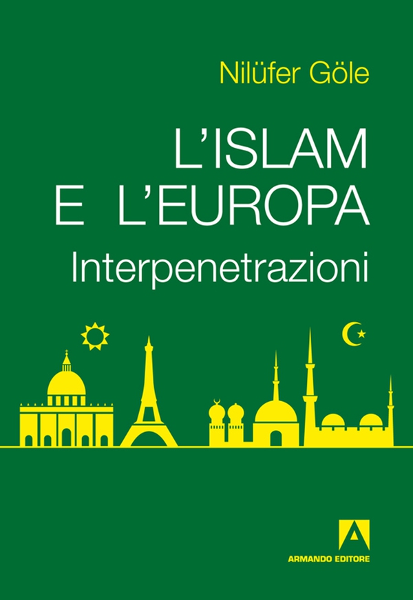 L'Islam e l'Europa - Librerie.coop L'Islam e l'Europa - Librerie.coop