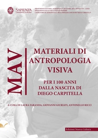 MAV 2024. Materiali di Antropologia Visiva. Per i 100 anni dalla nascita di Diego Carpitella - Librerie.coop