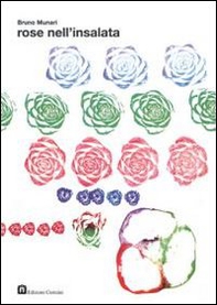 Rose nell'insalata - Librerie.coop