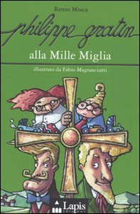 Philippe Gratin alla Mille Miglia - Librerie.coop