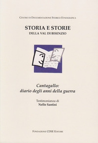 Cantagallo: diario degli anni della guerra - Librerie.coop