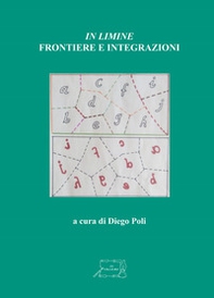 «In limine». Frontiere e integrazioni - Librerie.coop