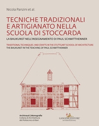 Tecniche tradizionali e artigianato nella Scuola di Stoccarda. La Baukunst nell'insegnamento di Paul Schmitthenner-Traditional techniques and crafts in the Stuttgart School of Architecture. The Baukunst in the teaching of Paul Schmitthenner - Librerie.coop Tecniche tradizionali e artigianato nella Scuola di Stoccarda. La Baukunst nell'insegnamento di Paul Schmitthenner-Traditional techniques and crafts in the Stuttgart School of Architecture. The Baukunst in the teaching of Paul Schmitthenner - Librerie.coop