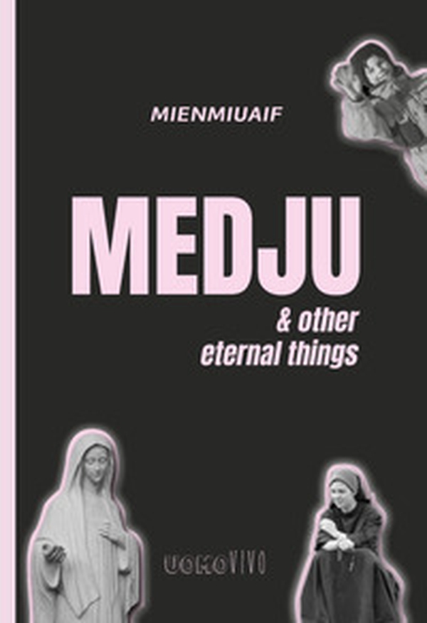 Medju. & other eternal things - Librerie.coop