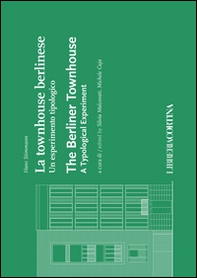 La townhouse berlinese. Un esperimento tipologico - Librerie.coop