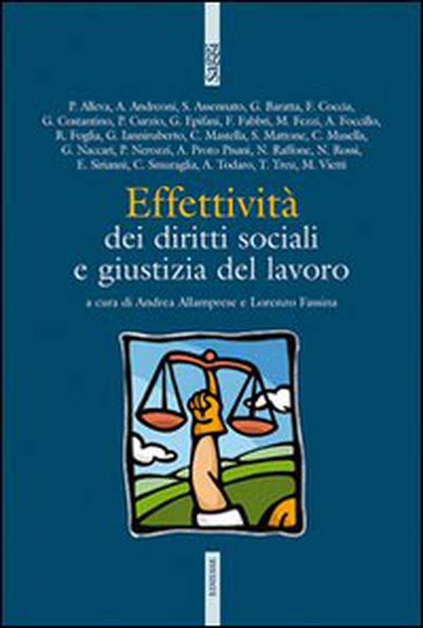 Effettività dei diritti sociali e giustizia del lavoro - Librerie.coop Effettività dei diritti sociali e giustizia del lavoro - Librerie.coop