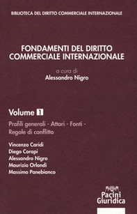 Fondamenti del diritto commerciale internazionale - Librerie.coop