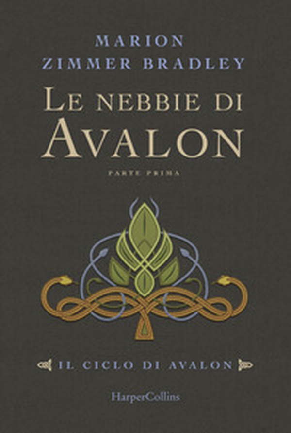 Le nebbie di Avalon. Il ciclo di Avalon. Parte prima - Librerie.coop Le nebbie di Avalon. Il ciclo di Avalon. Parte prima - Librerie.coop