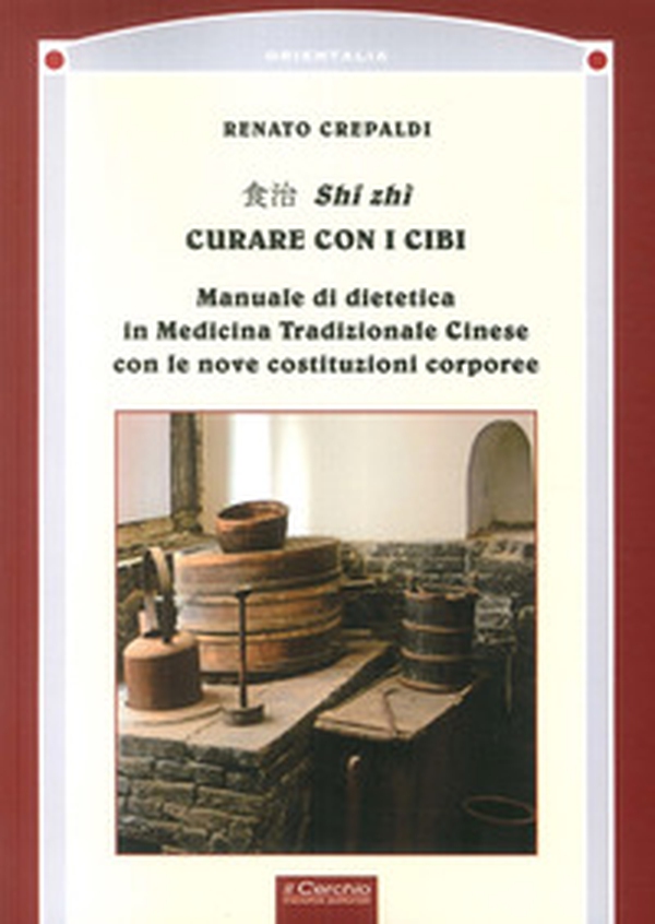«I soldati sono irruenti e violenti». Shi Zhi. Curare con i cibi - Librerie.coop «I soldati sono irruenti e violenti». Shi Zhi. Curare con i cibi - Librerie.coop