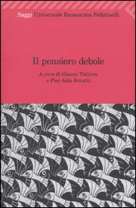 Il pensiero debole - Librerie.coop Il pensiero debole - Librerie.coop