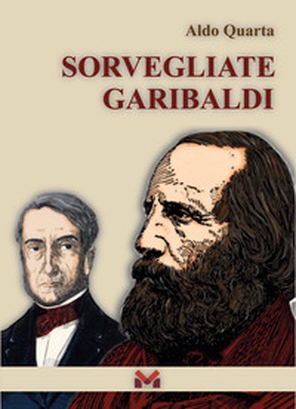Sorvegliate Garibaldi - Librerie.coop Sorvegliate Garibaldi - Librerie.coop
