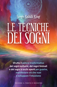 Le tecniche dei sogni - Librerie.coop