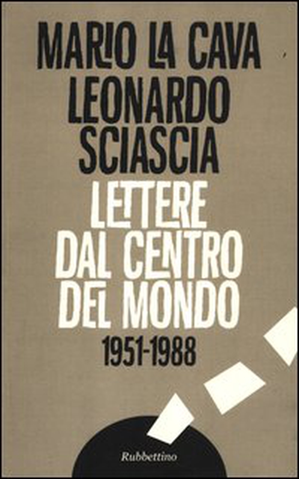 Lettere dal centro del mondo. 1951-1988 - Librerie.coop Lettere dal centro del mondo. 1951-1988 - Librerie.coop