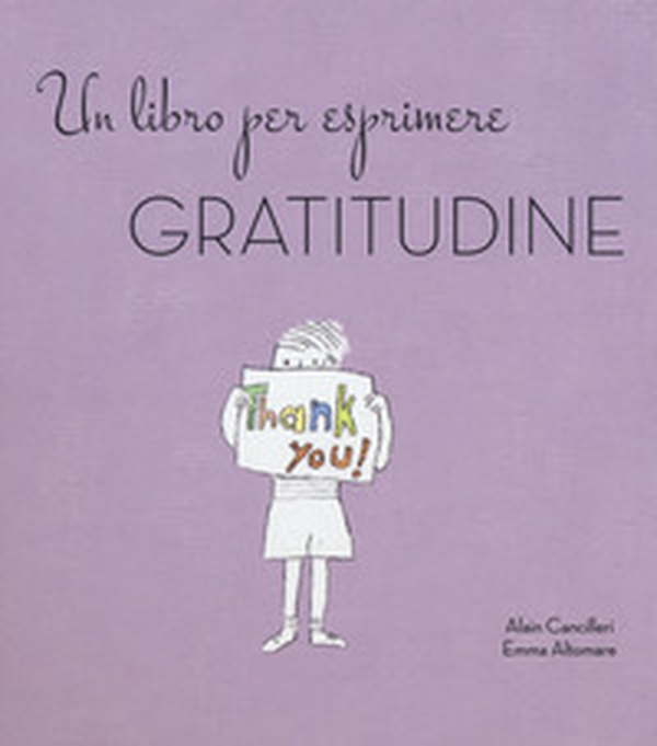 Un libro per esprimere gratitudine - Librerie.coop Un libro per esprimere gratitudine - Librerie.coop