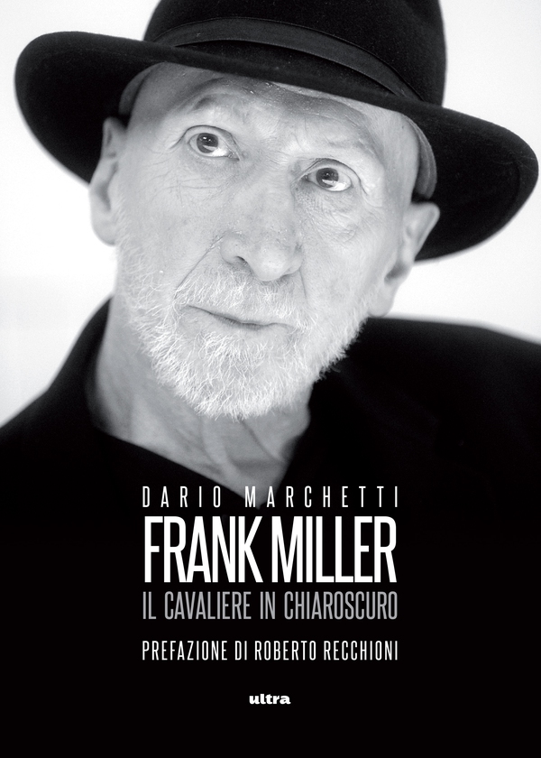 Frank Miller - Librerie.coop Frank Miller - Librerie.coop