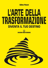 L'arte della trasformazione - Librerie.coop