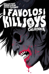 California. I favolosi Killjoys - Librerie.coop