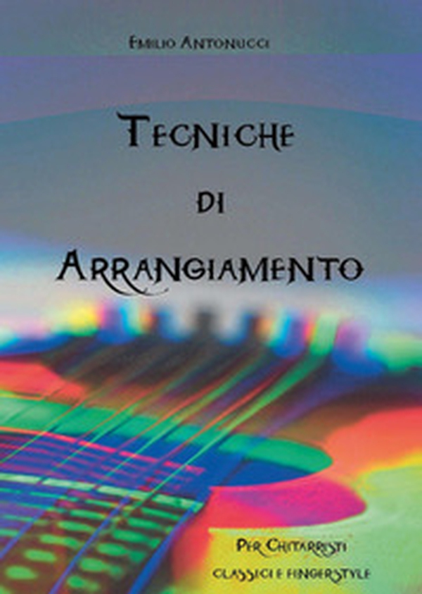 Tecniche di arrangiamento - Librerie.coop Tecniche di arrangiamento - Librerie.coop