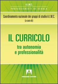 Il curricolo tra autonomia e professionalità - Librerie.coop
