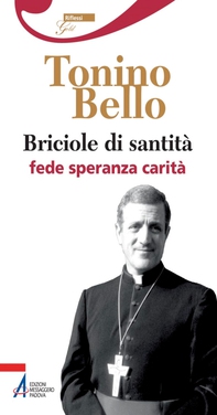 Briciole di santità. Fede speranza carità - Librerie.coop