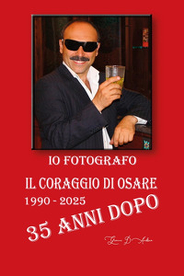 Io fotografo. Il coraggio di osare. 35 anni dopo. 1990-2025 - Librerie.coop Io fotografo. Il coraggio di osare. 35 anni dopo. 1990-2025 - Librerie.coop