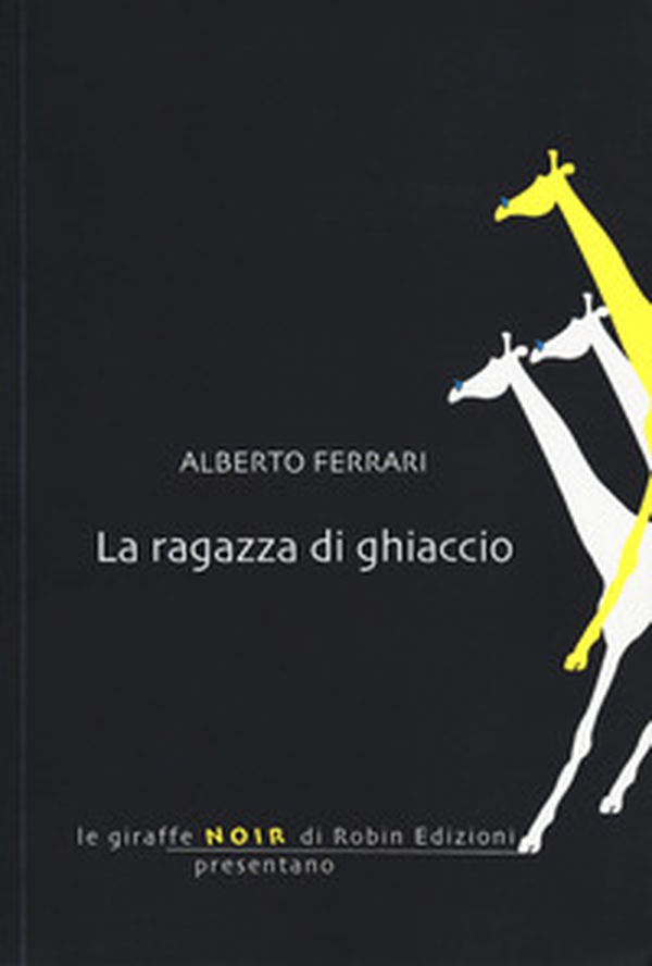 La ragazza di ghiaccio - Librerie.coop La ragazza di ghiaccio - Librerie.coop