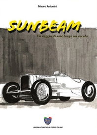 Sunbeam. Una raggio di sole lungo un secolo - Librerie.coop