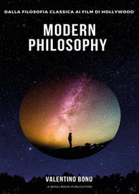 Modern Philosophy. Dalla filosofia classica ai film di Hollywood - Librerie.coop