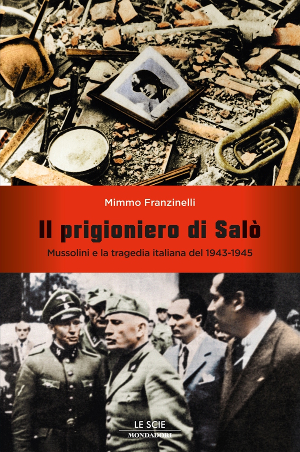 Il prigioniero di Salò - Librerie.coop Il prigioniero di Salò - Librerie.coop